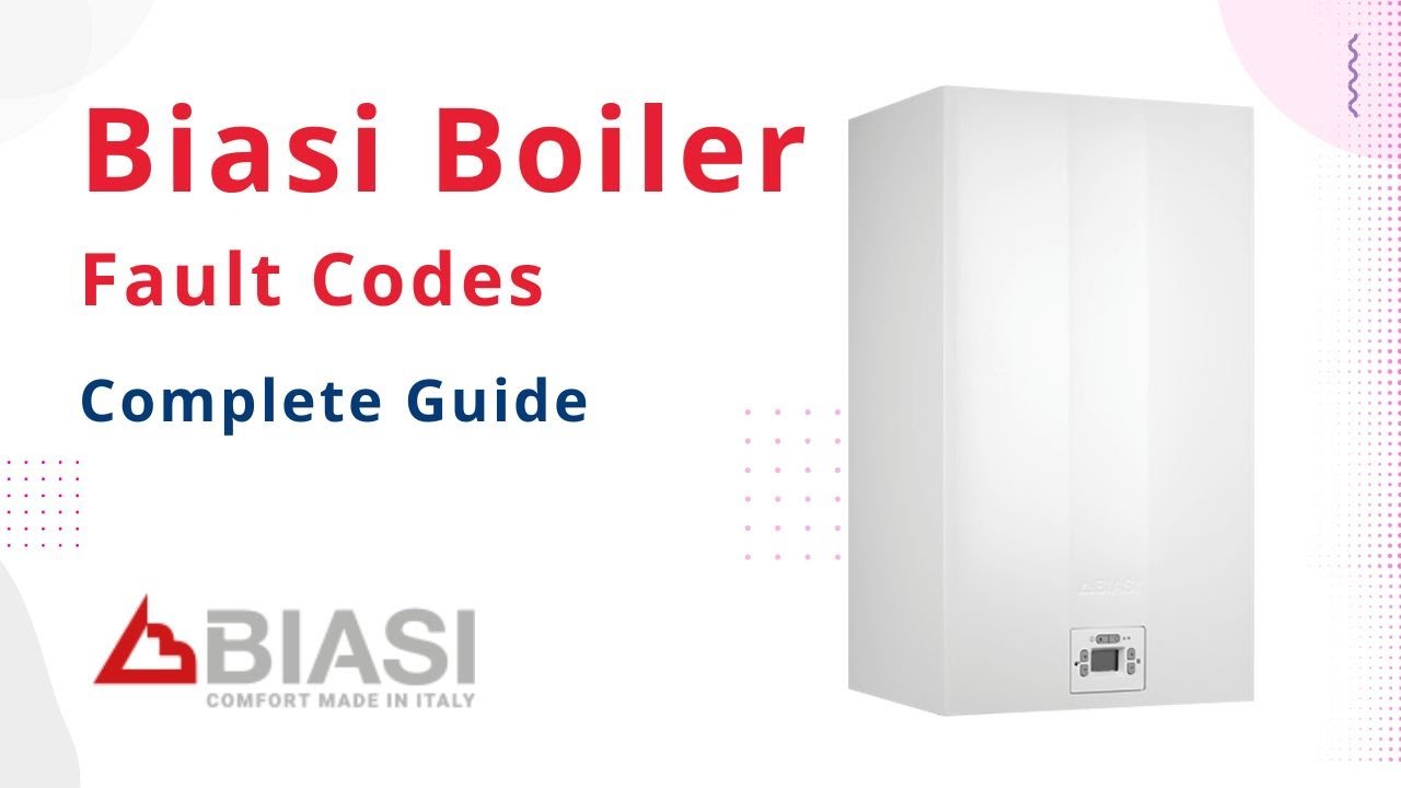 Biasi Boiler Fault Codes