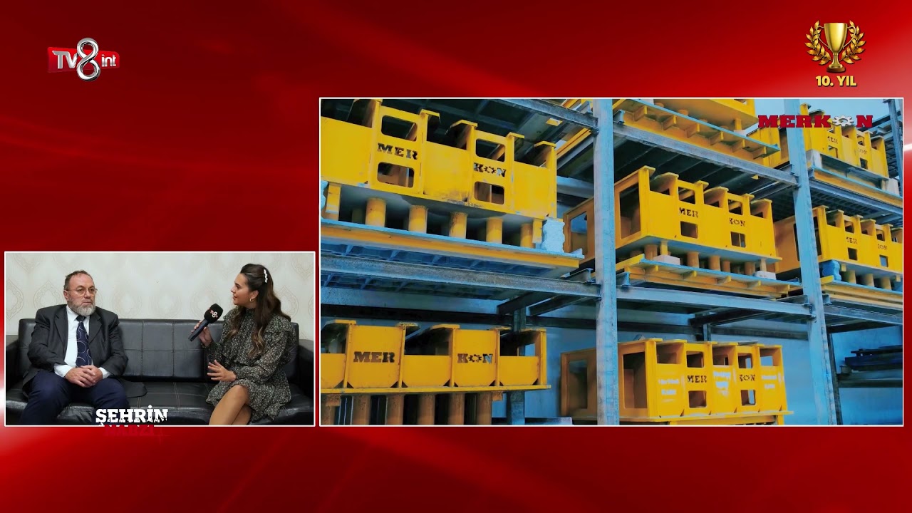 MERKON KALIP MAKİNA SANAYİ   TV8int   ŞEHRİN NABZI
