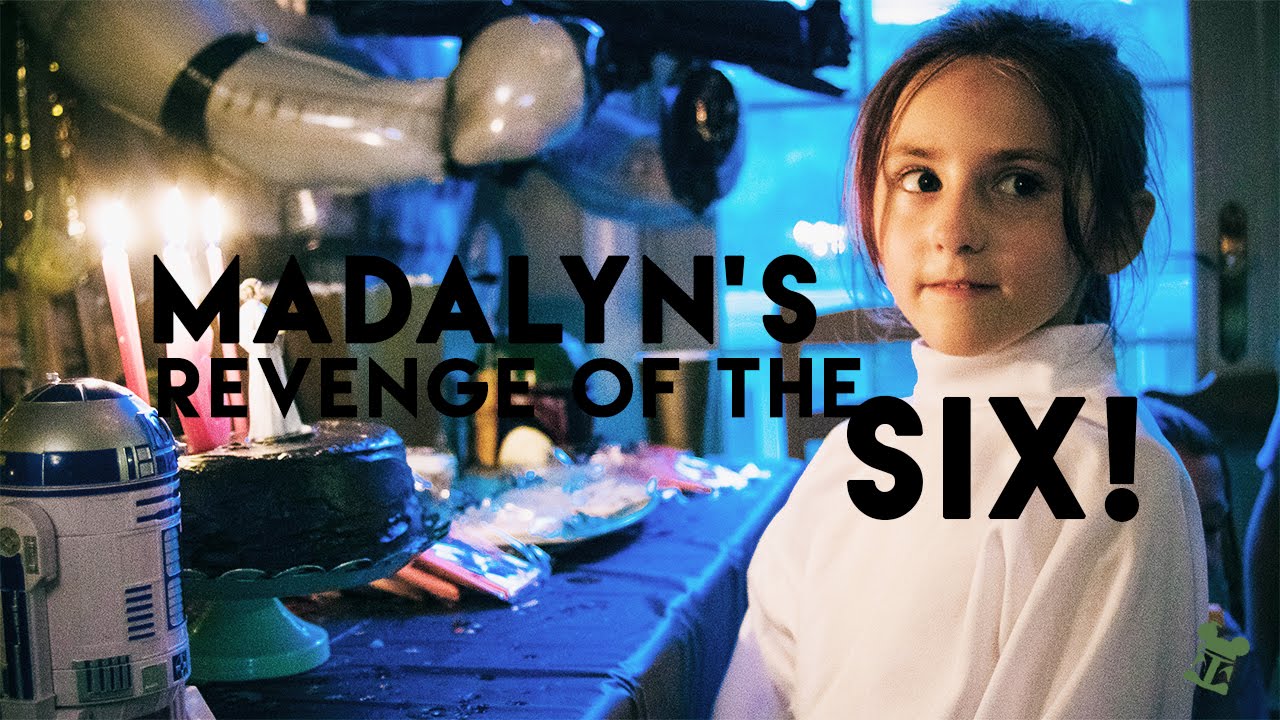 Madalyn's Revenge of the SIX!