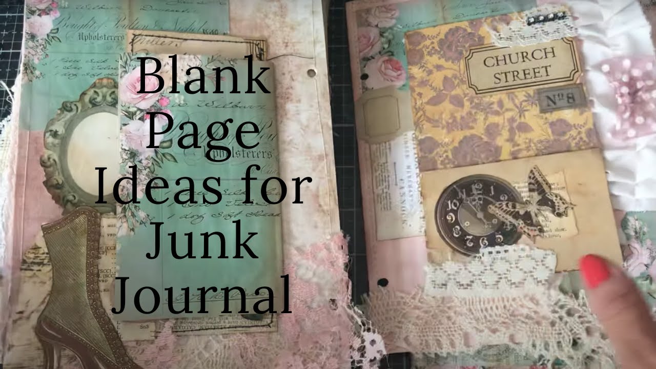 Blank Page Ideas for Junk Journal