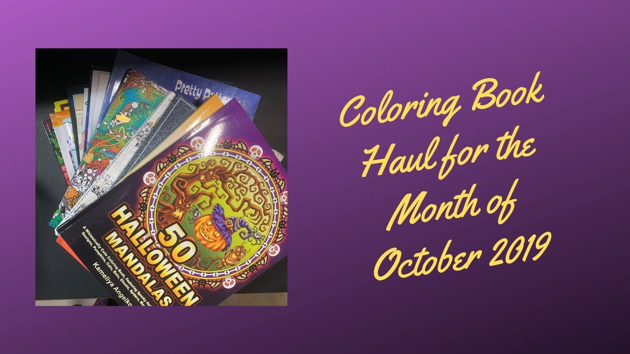 Coloring Book Haul For October 2019
