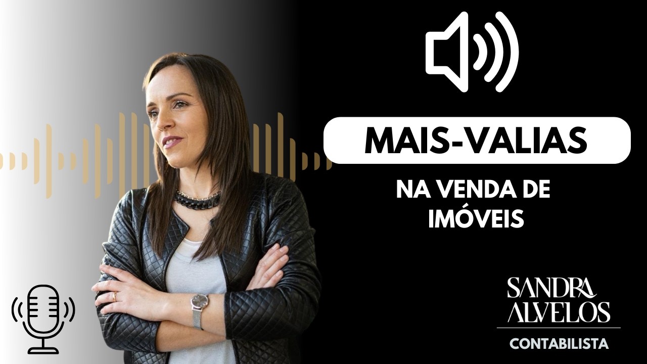 🏠 MAIS-VALIAS NA VENDA DE IMÓVEIS - O que precisa de saber ANTES de vender!