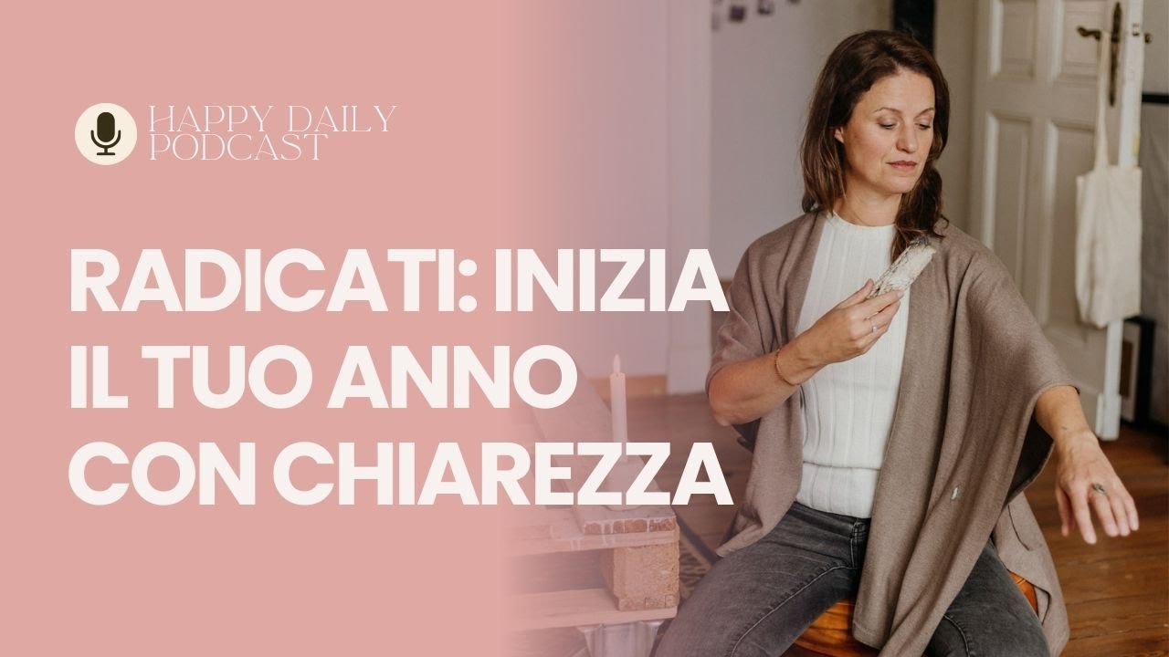 Inizia l'Anno Nuovo con chiarezza e visione
