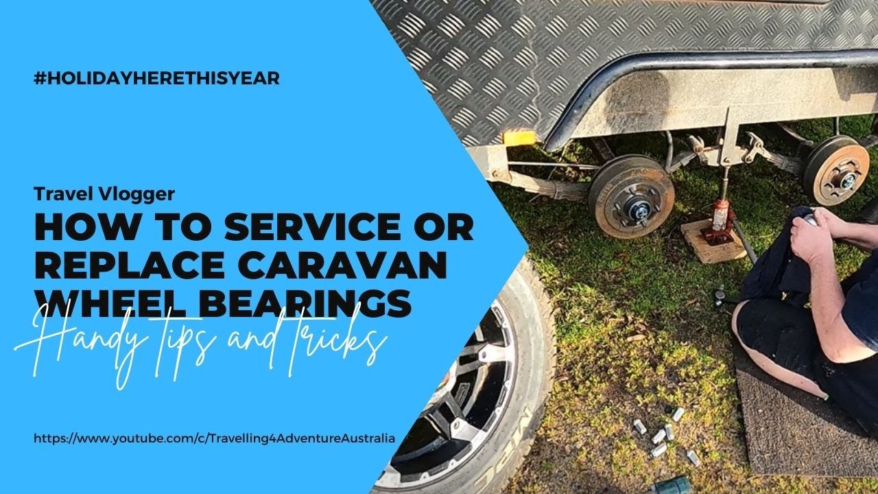 How to service or replace Caravan Wheel Bearings