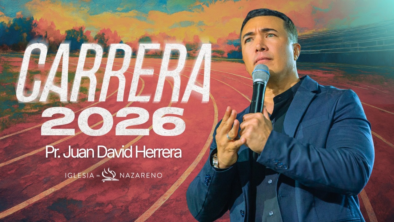 Carrera 2026 - Pastor Juan David Herrera - Iglesia del Nazareno Casa de Oración