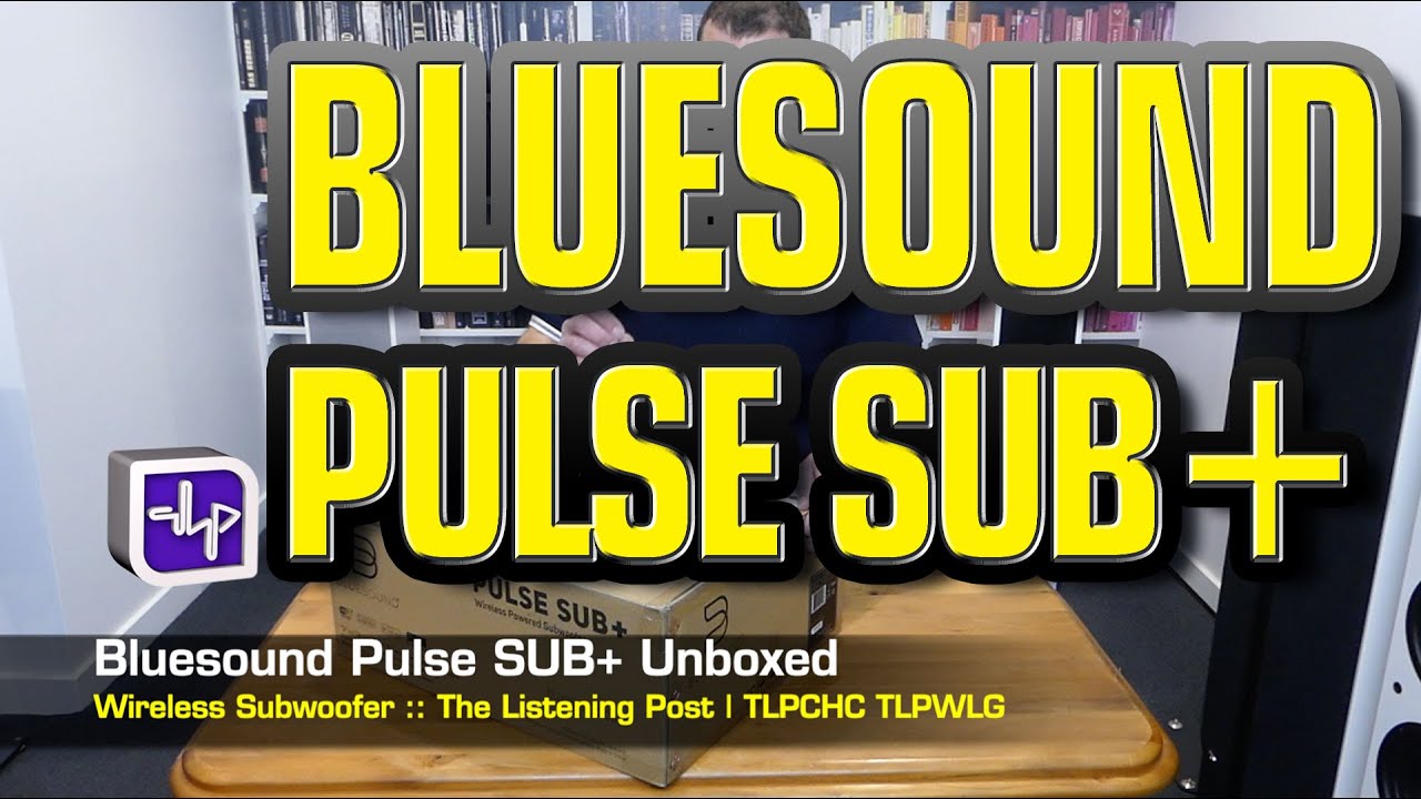 Bluesound Pulse SUB+ Wireless Subwoofer | The Listening Post | TLPCHC TLPWLG