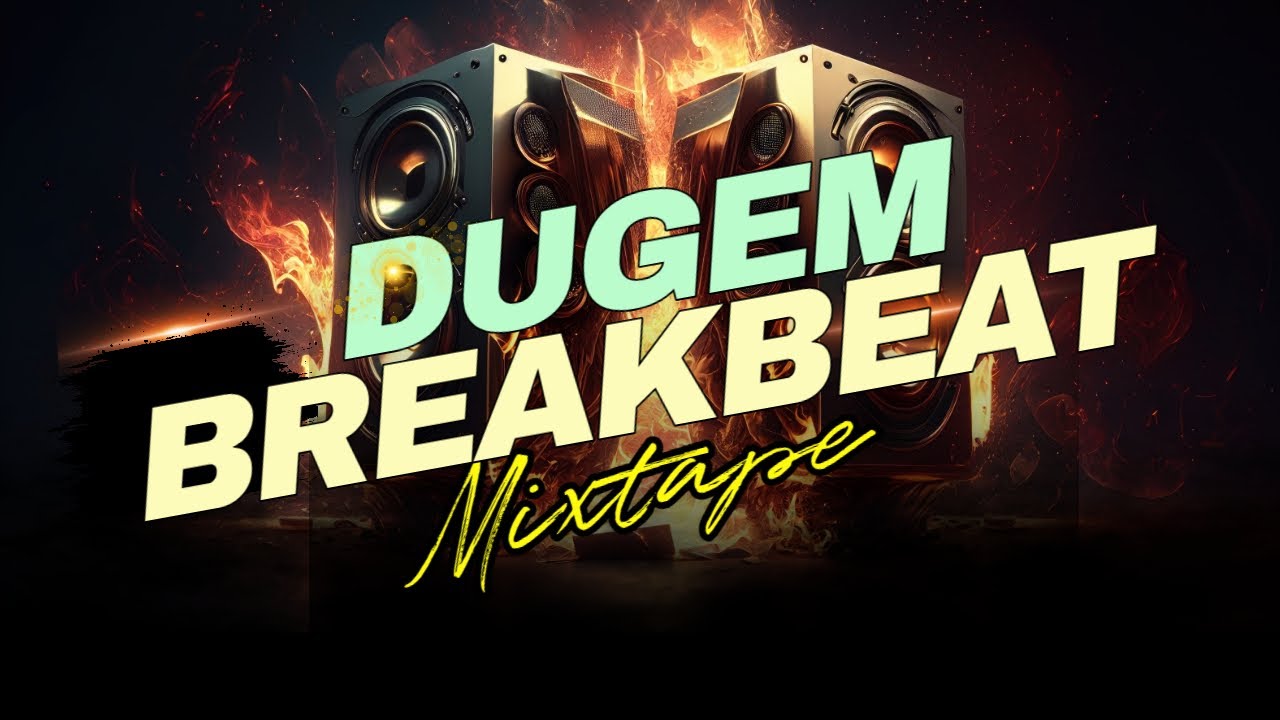 BEST OF DUGEM BREAKBEAT REMIX FULL BASS EL KIYANO X HERY PAMPAM VOL 1
