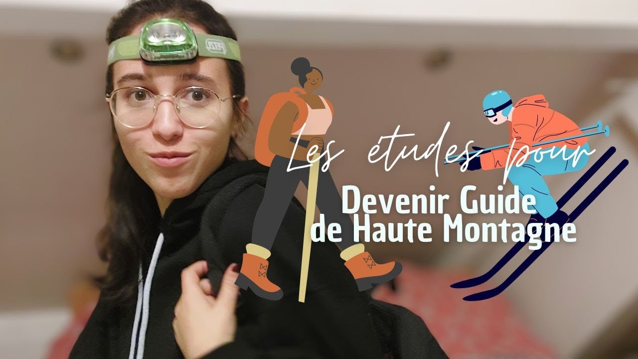 Devenir Guide de Haute Montagne | L'examen probatoire, le cursus, je vous explique tout...