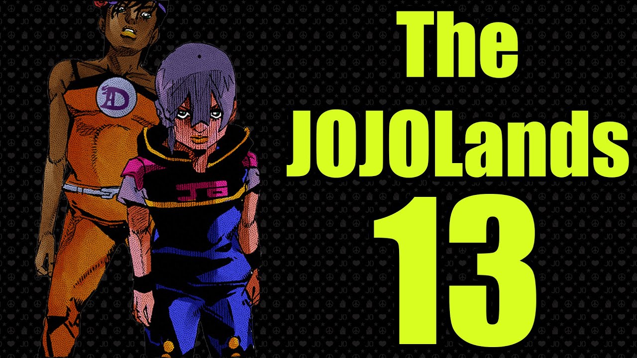 The JOJOLands #13 Review - The Absurd Event That Happened to Me That Year