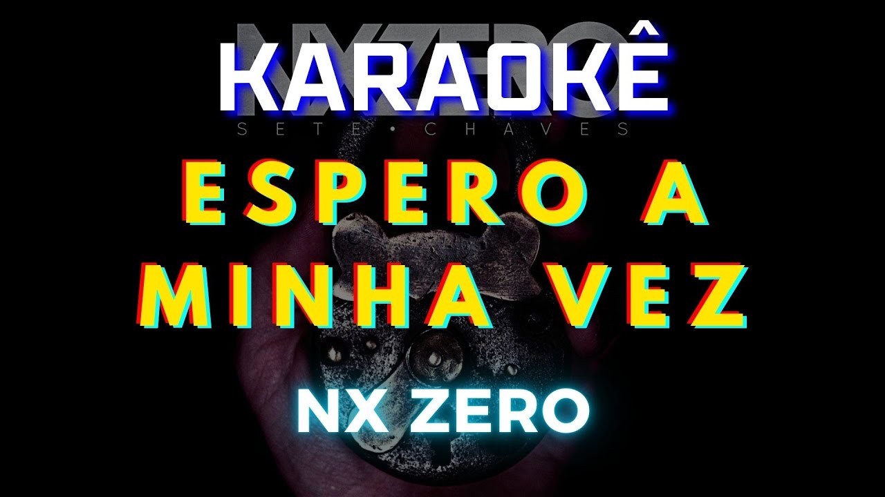 Espero A Minha Vez - NX Zero (Karaokê Version) Playback |📝Letra & Música