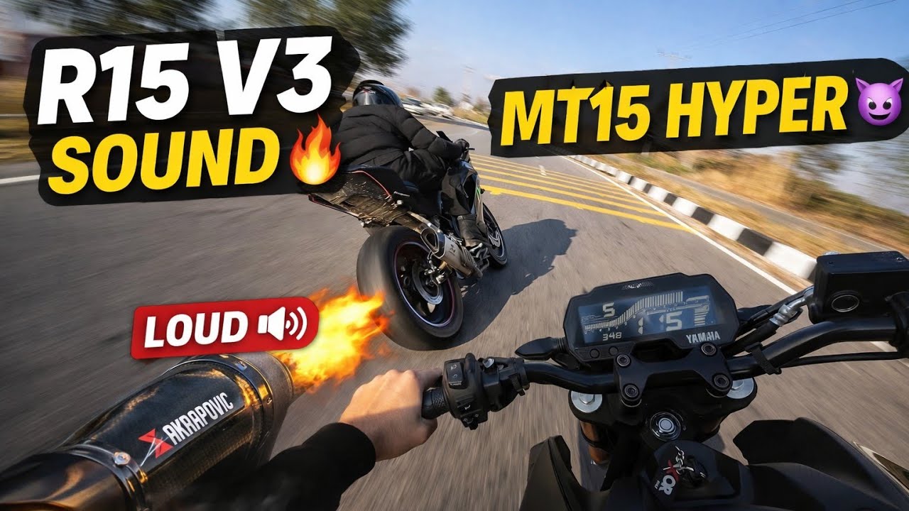 Yamaha MT-15 vs R15 V3 | Full Throttle Highway Ride | Exhaust Sound 🔥