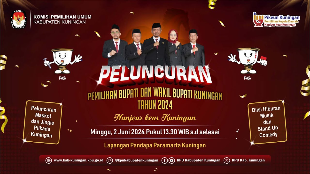 PELUNCURAN PEMILIHAN BUPATI DAN WAKIL BUPATI KUNINGAN TAHUN 2024