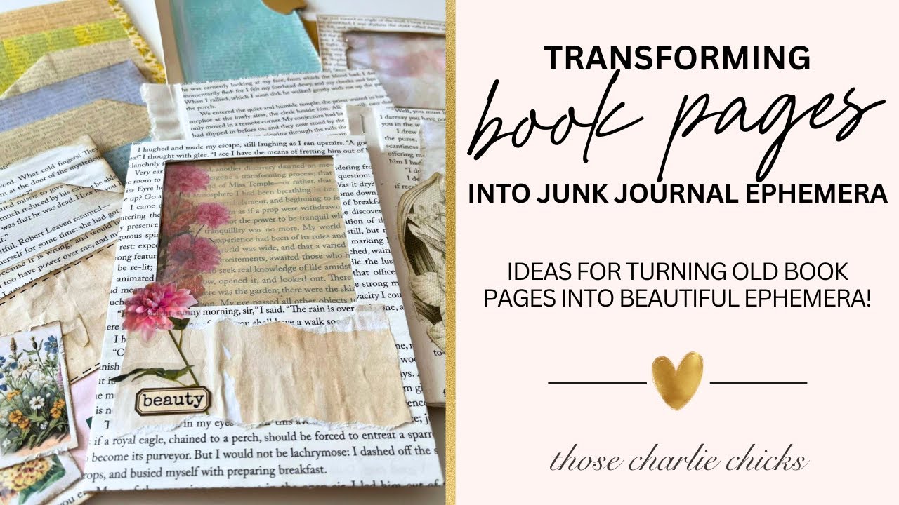 Transform Old Book Pages into Junk Journal Ephemera