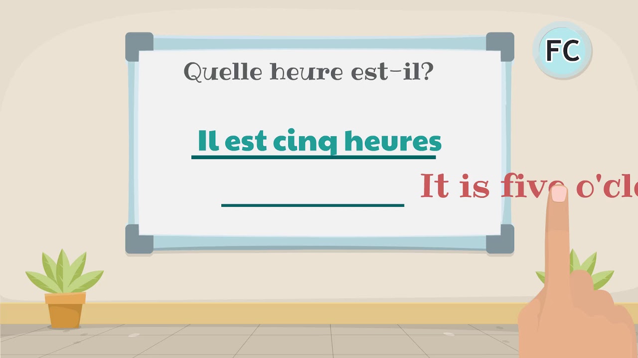 Les hours - The hours - Level 2 - French Dictation