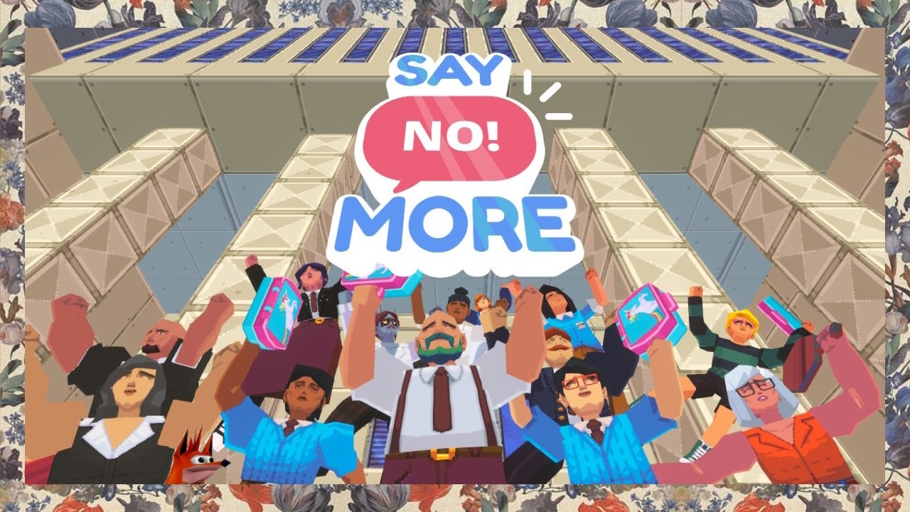 SAY NO! MORE || Si te digo que no es que no y te callas la boca