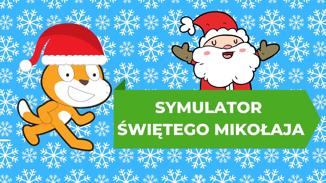 🎅🏻Gra symulator św. Mikołaja cz.1 | Programowanie dla dzieci w Scratch 😺
