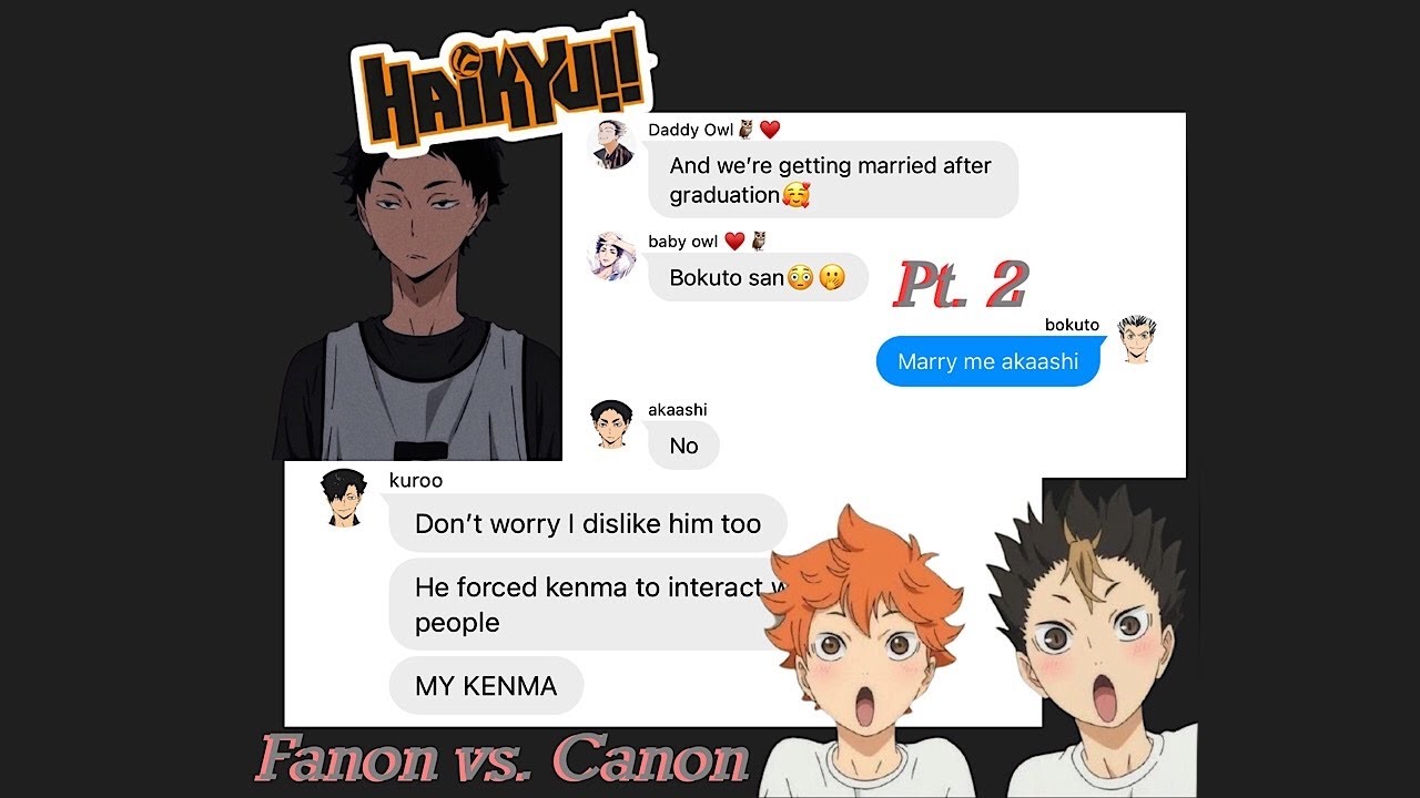 Haikyuu!! Texts || Fanon Vs. Canon part 2.