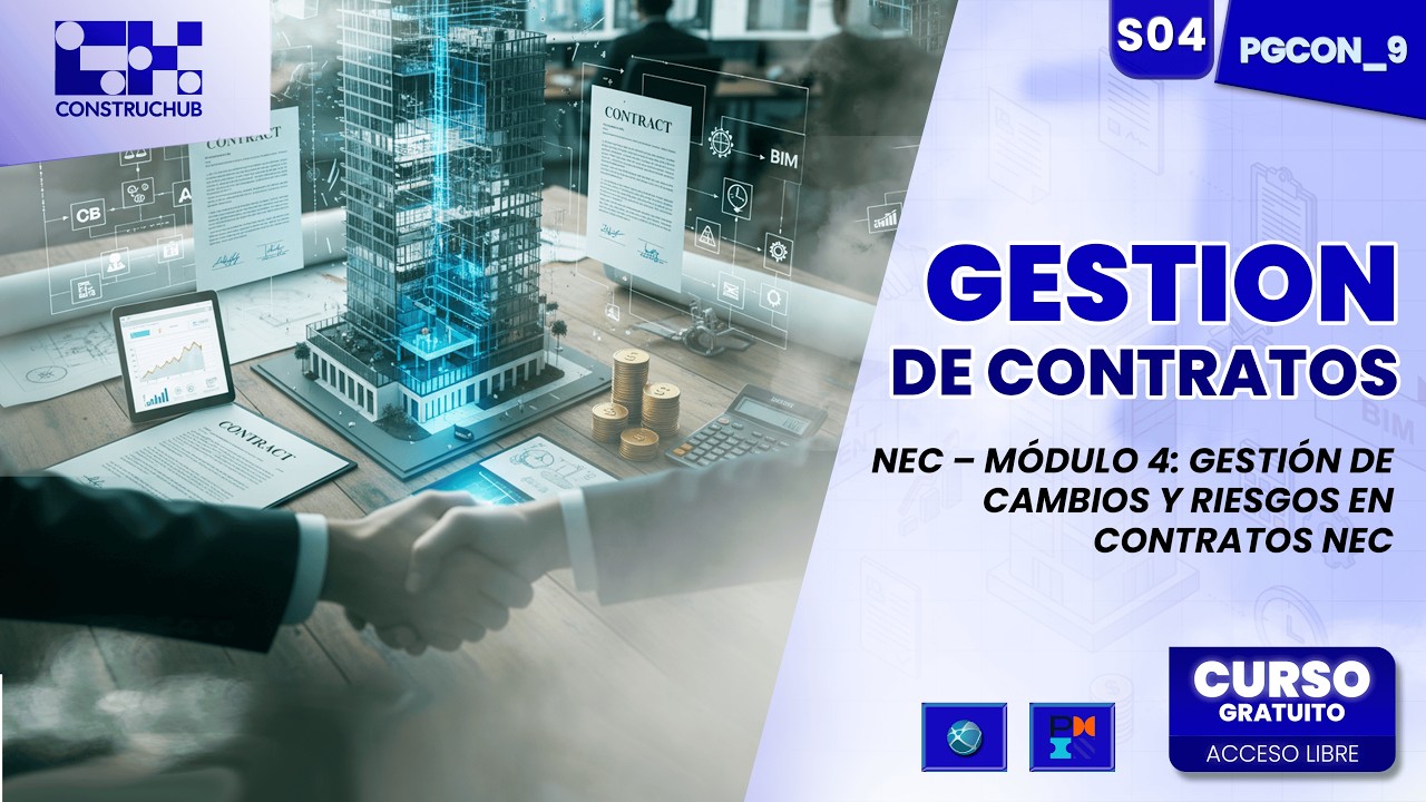 🏗️Ponencia | Gestión de Contratos | NEC – Módulo 4: Gestión de Cambios y Riesgos en Contratos NEC