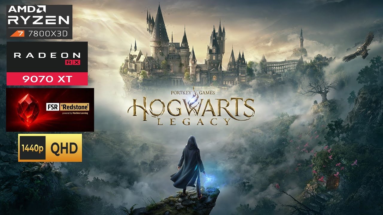 Hogwarts Legacy - RX 9070 XT - Ryzen 7 7800X3D - 1440P Ultra - FSR4 Redstone