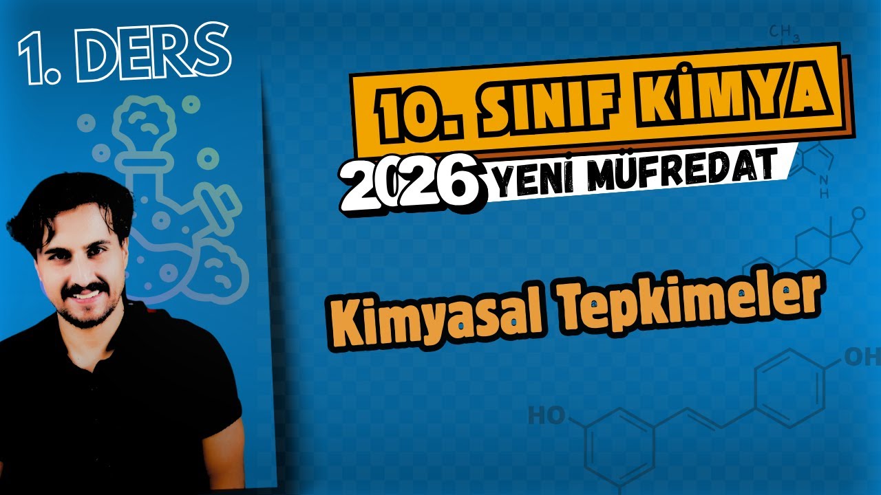 🧪 10. Sınıf Kimya | 1. Ders | Kimyasal Tepkimeler | 2025- 2026 Maarif Model | #chtayfa