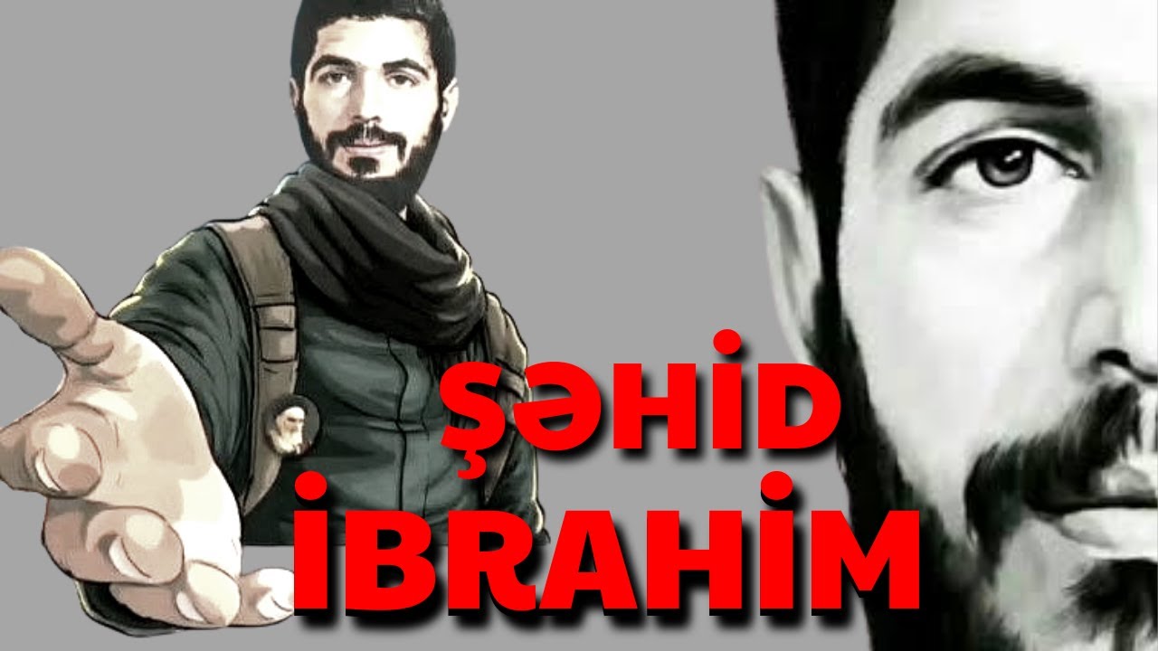 ŞƏHİD İBRAHİM HADİ | 3-CÜ HİSSƏ | 2022 | SALAM OLSUN İBRAHİMƏ | DİNİ VİDEO