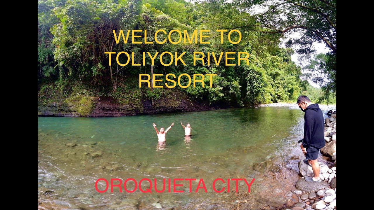 THE TOLIYOK RIVER & OROQUIETA CITY EXPERIENCE