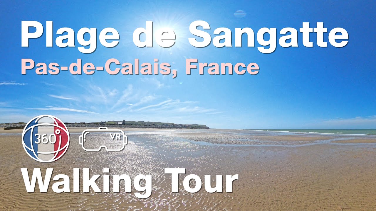 360° VR | Sangatte, France | Beach of Sangatte (2024)