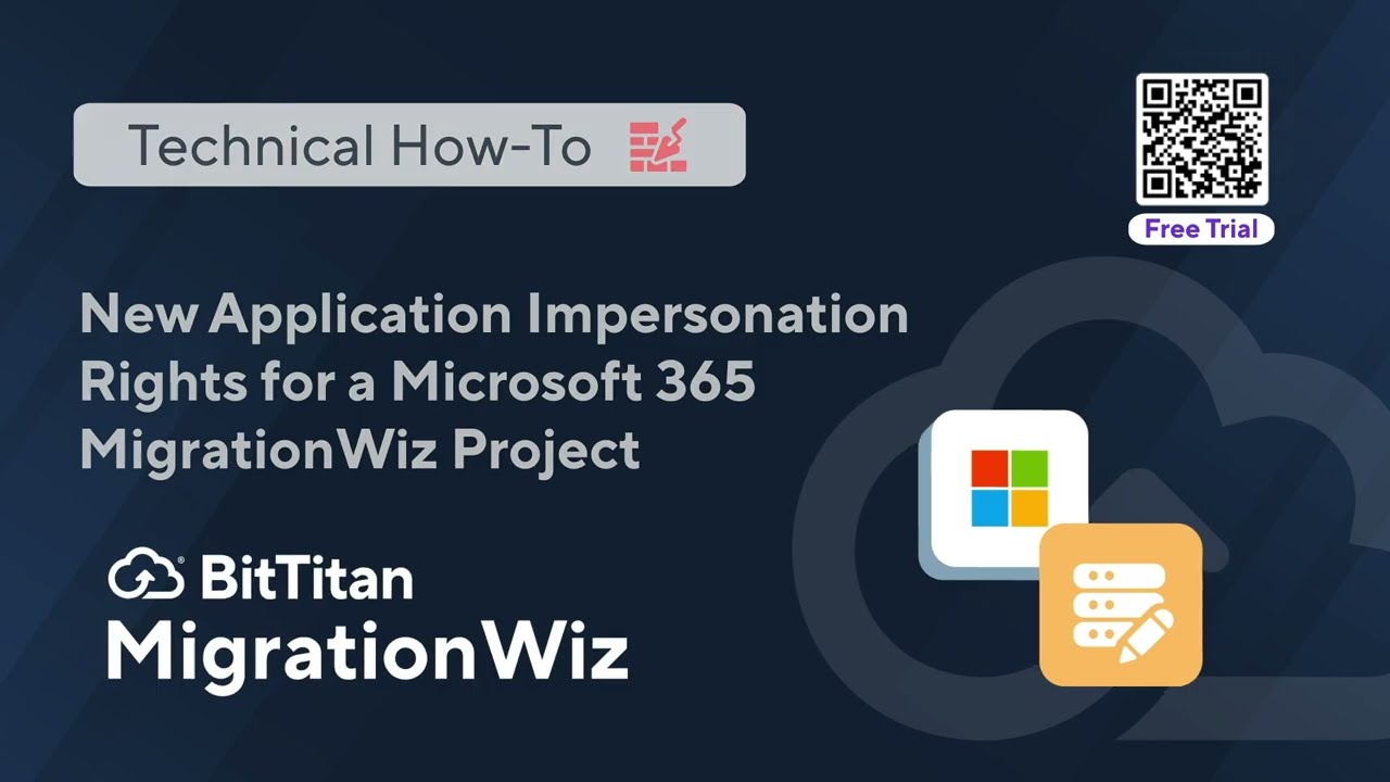 New Application Impersonation Rights for a Microsoft 365 MigrationWiz Project
