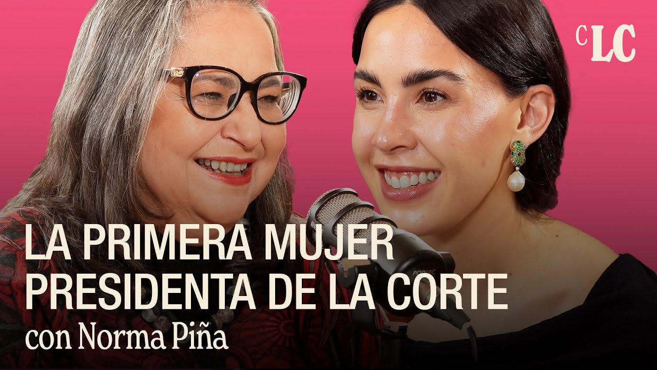 Un recorrido por la Suprema Corte con Norma Piña | con La Chávez