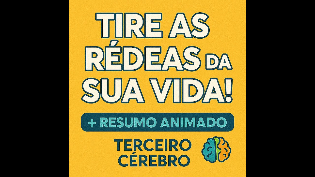 O Poder da Autorresponsabilidade | Paulo Vieira | Resumo Animado | Terceiro C&eacute;rebro