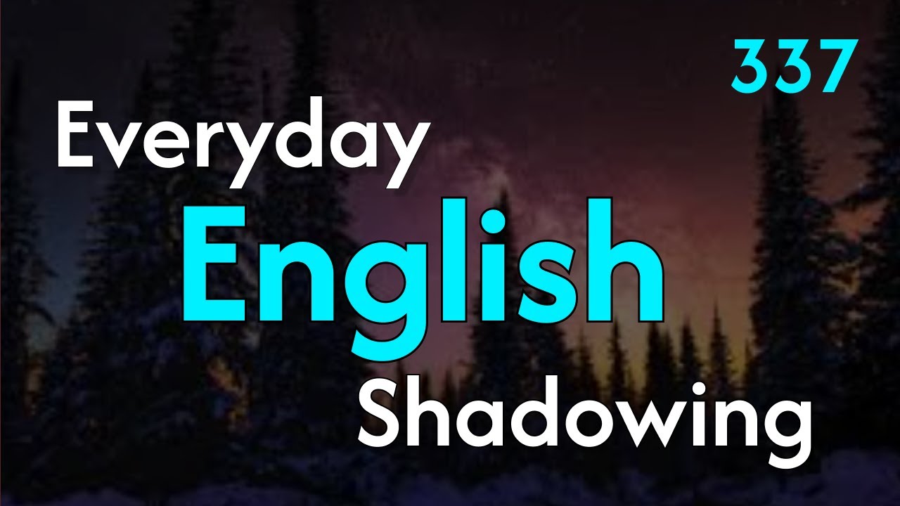 English Listening & Speaking Practice in 30 mins | Shadowing Practice for Fluent English | Dialogue
