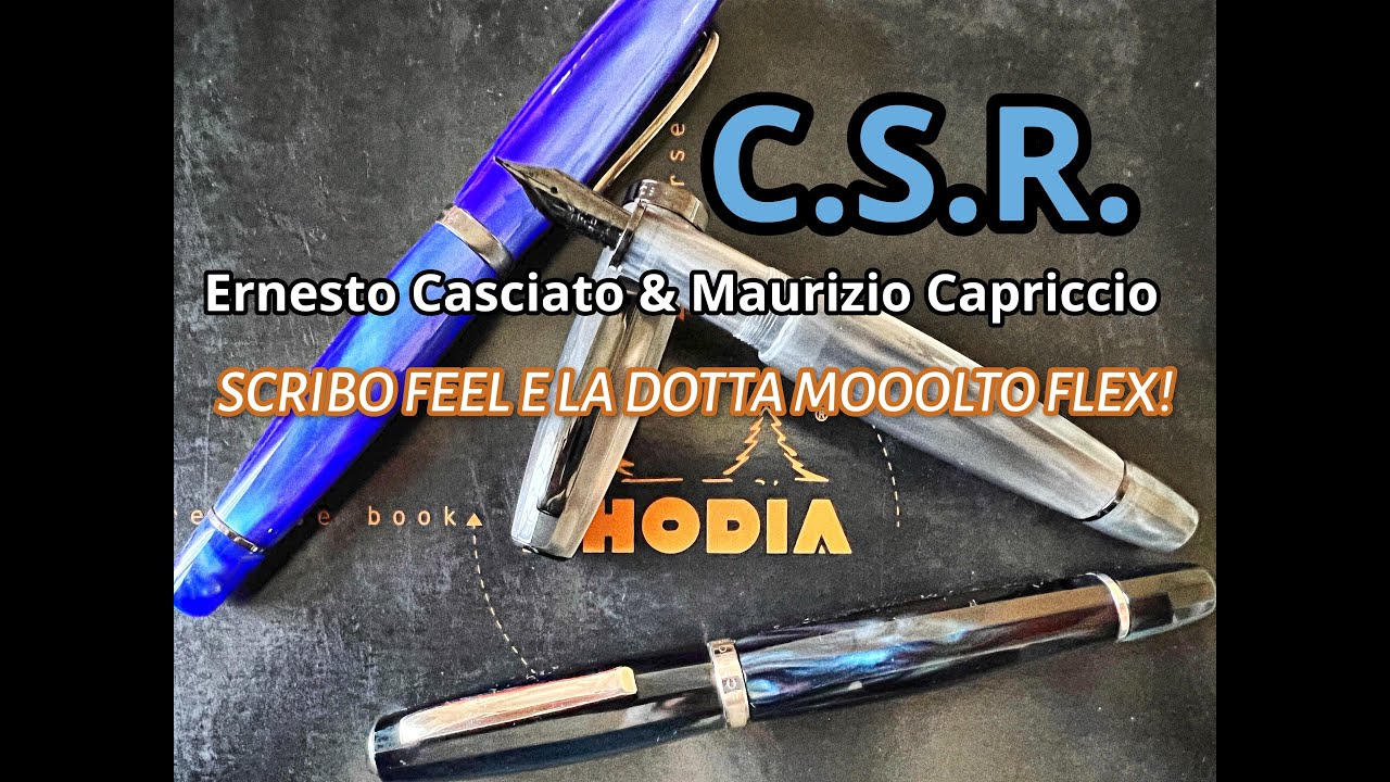 Scribo Flex Stilografica - Ernesto Casciato & Maurizio Capriccio - C.S.R. Fountain Pen