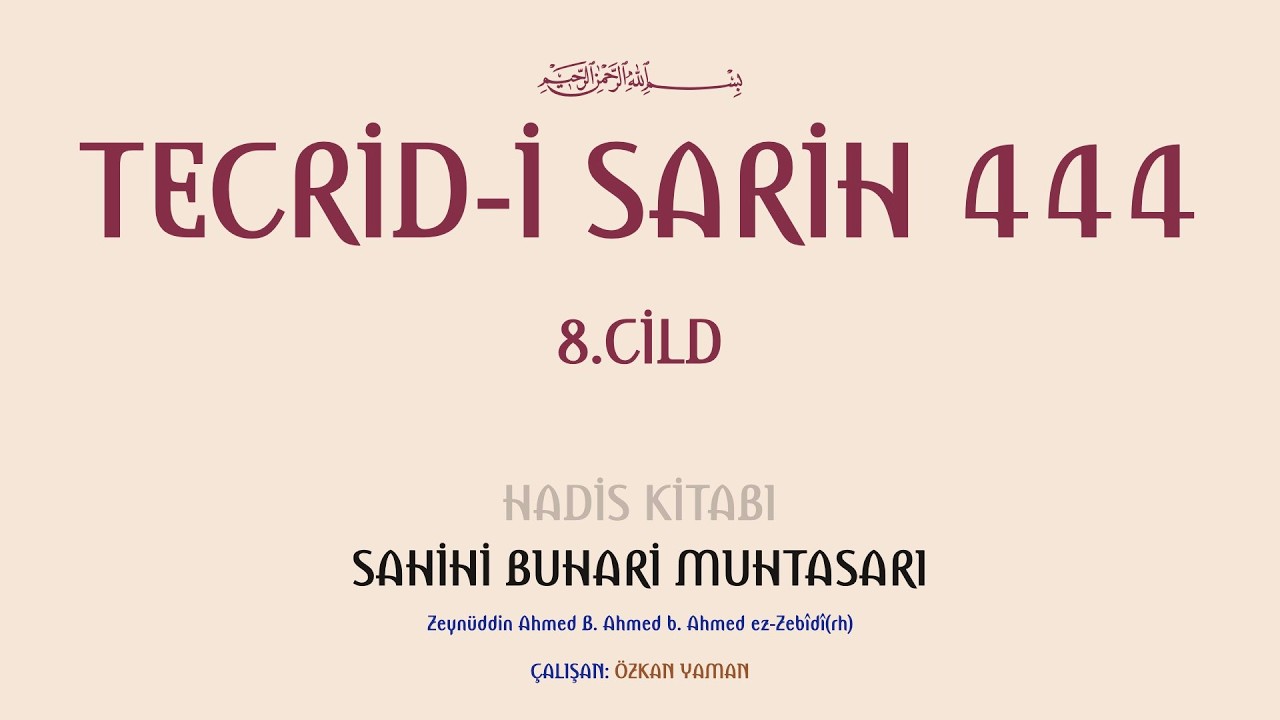 TECRİDİ SARİH 444