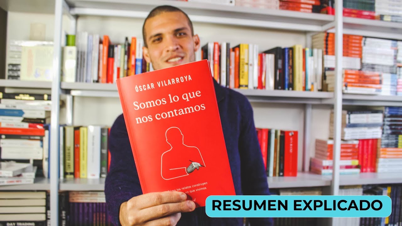 Somos lo que nos Contamos por Oscar Vilarroya - RESUMEN EXPLICADO
