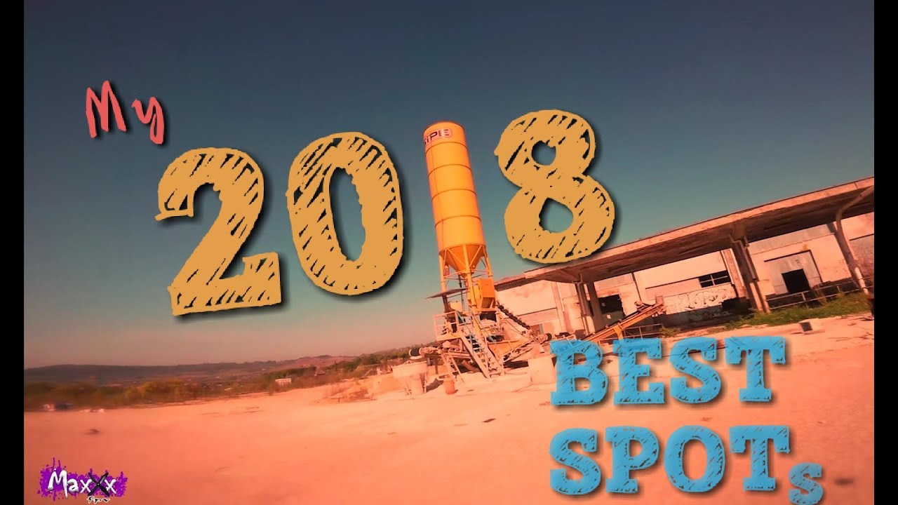 2018 Best Spots i've FLOWn! FPV FREESTYLE