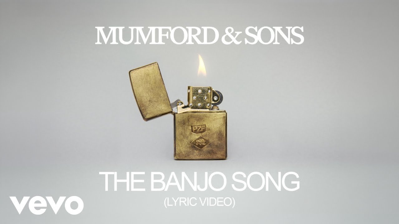 Mumford & Sons - The Banjo Song (Lyric Video)