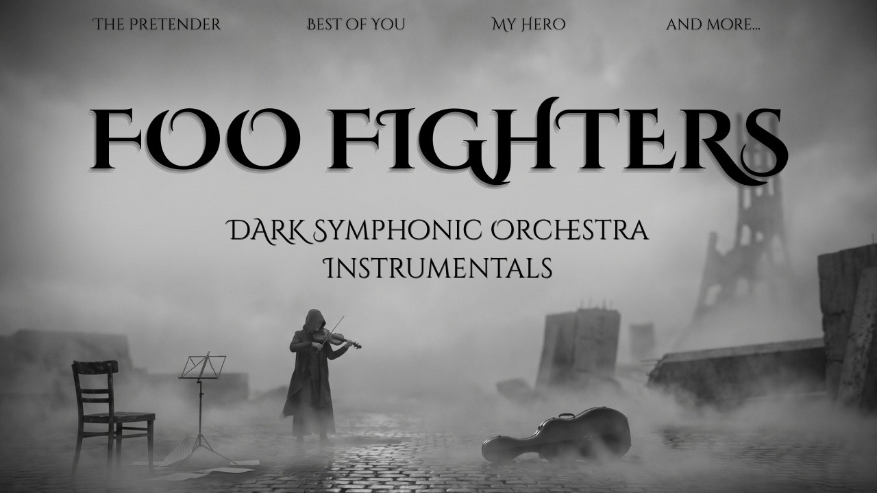Foo Fighters&mdash; Dark Symphonic Orchestra Cover for Work & Study l Inspired by Vivaldi, Bach & Paganini