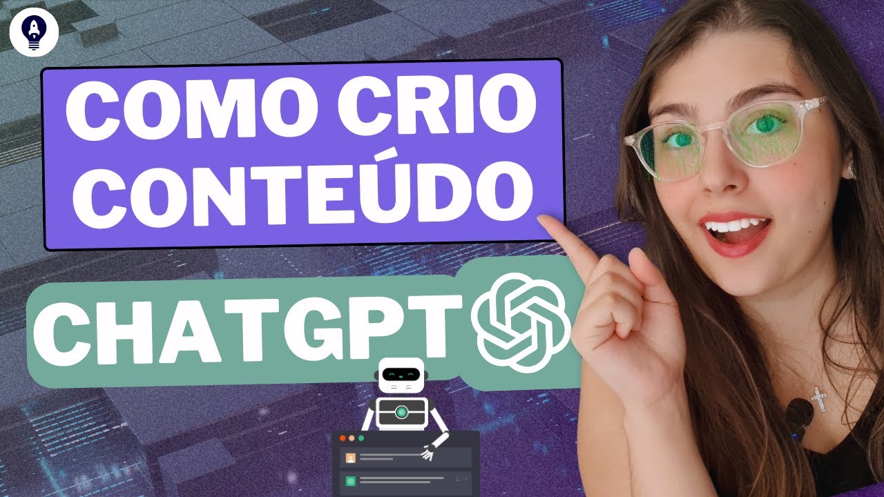 Como eu utilizo o CHATGPT  para criar conteúdos | IA para produção de conteúdos