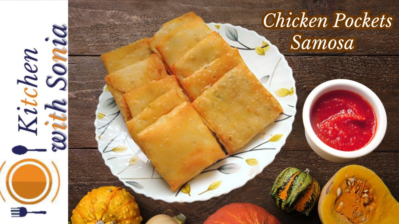 Chicken Samosa Pockets II Pocket Samosa Recipe by Kitchen with Sonia