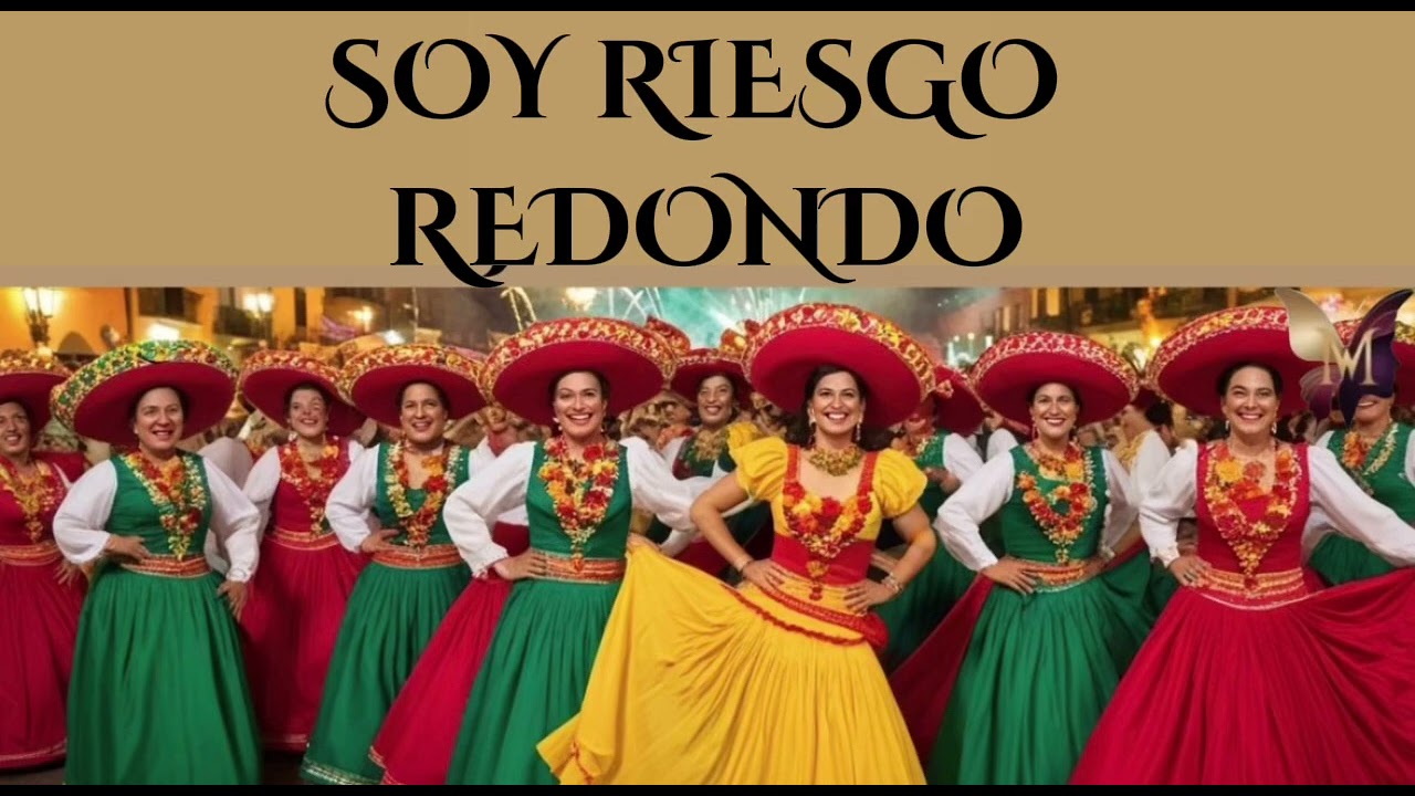 SOY RIESGO REDONDO - Tú sabías que amarme... era un riesgo redondo. | Canción Ranchera 