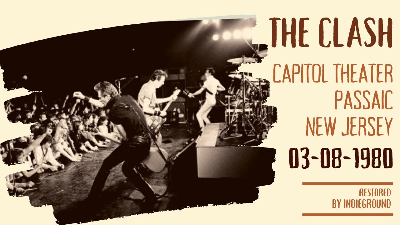 The Clash Passaic New Jersey 030880 RESTORED