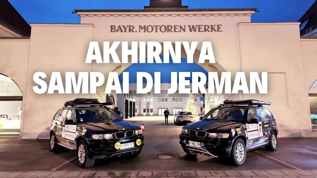 EPISODE TERAKHIR ‼️ BMW ULTIMATE JOURNEY : FINISH DI JERMAN #bmwultimatejourney