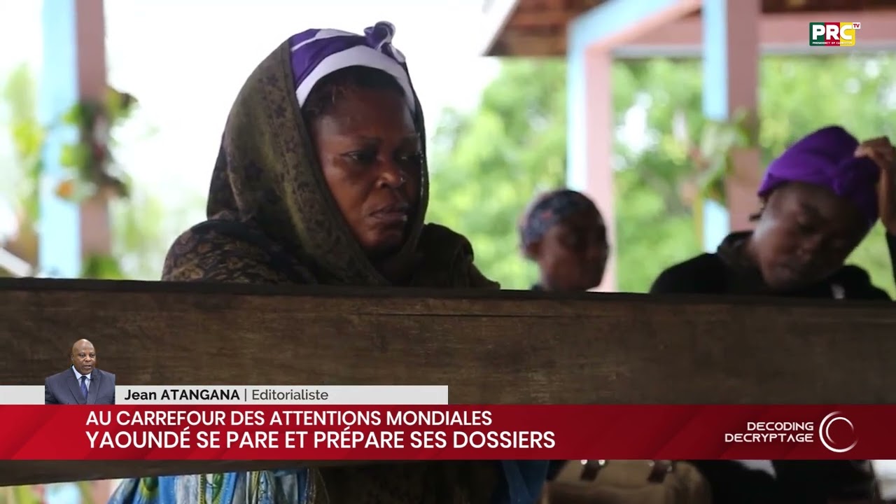 Au carrefour des attentions mondiales : Yaoundé se pare et prépare ses dossiers.