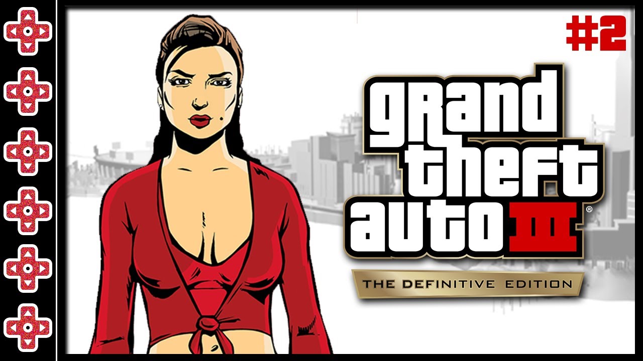 #2 GTA III : The Definitive Edition (PC STEAM - 2021) - Live # 1271