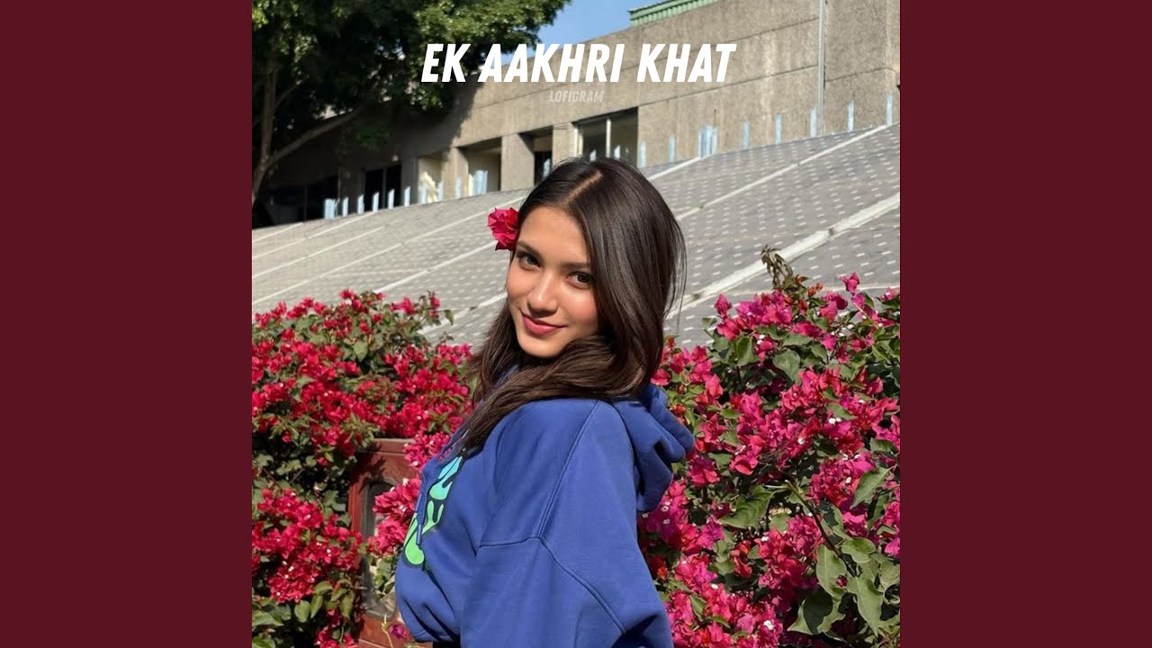Ek Aakhri Khat