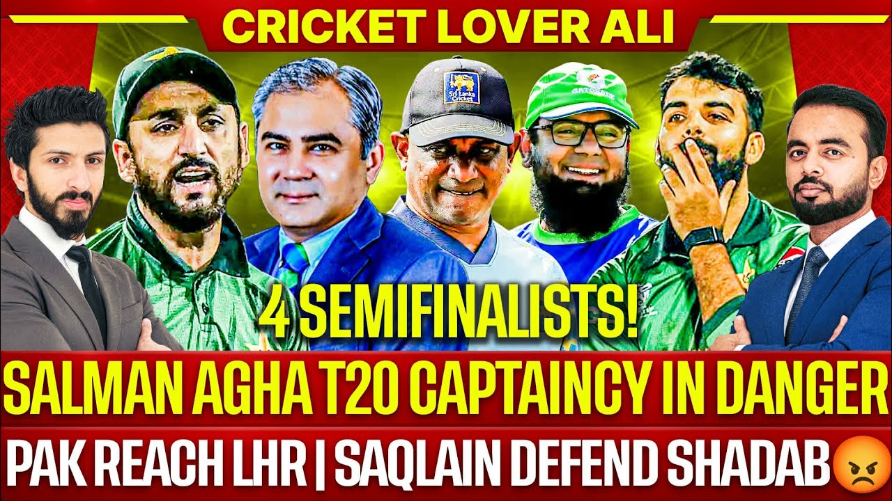 🛑 Salman Agha T20 Captaincy in Trouble | Pak Reach Lhr | Saqlain Defend Shadab | Coach Resign