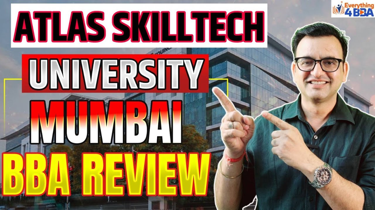 ATLAS SkillTech University BBA Review🔥Fees, Placements, Industry Exposure & Reality Check Must Watch