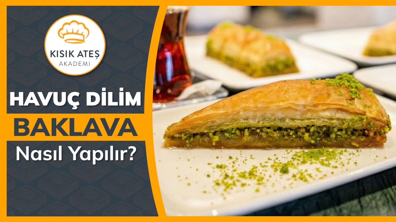 Havuç Dilim Baklava Nasıl Yapılır? #baklavayapımı #kısıkateşakademitv #işbirliği