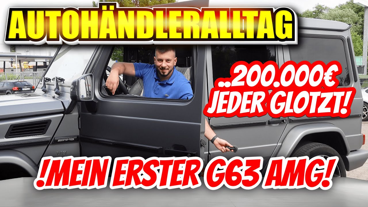 DAS TRAUMAUTO VON JEDEM! G63 AMG zieht jeden Blick auf sich! Autohändleralltag 77