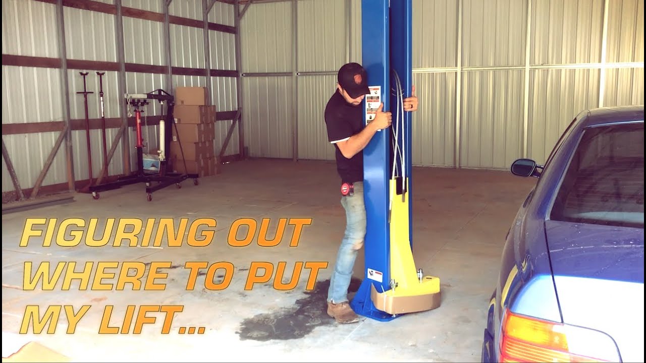 Shop Update & 2 Post Lift Placement